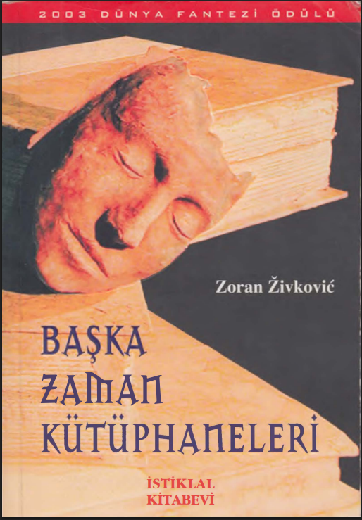 Zoran Živković - Başka Zaman Kütüphaneleri PDF