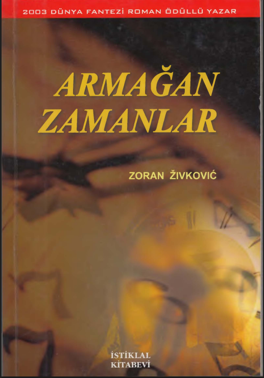 Zoran Živković - Armağan Zamanlar PDF