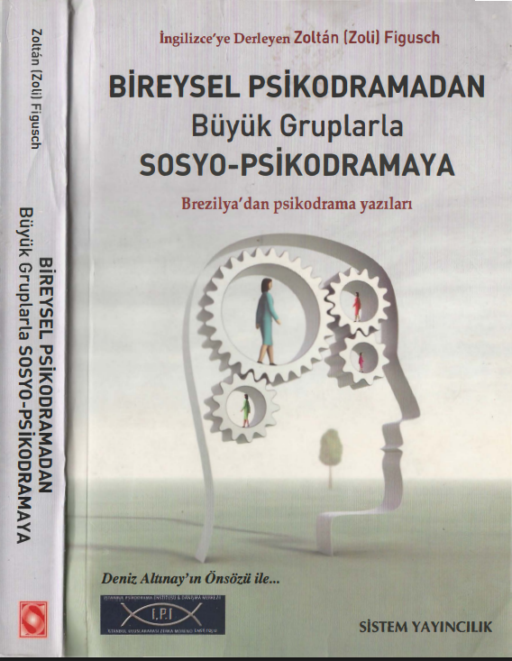 Bireysel Psikodramadan Büyük Gruplarla Sosyo-Psikodramaya PDF
