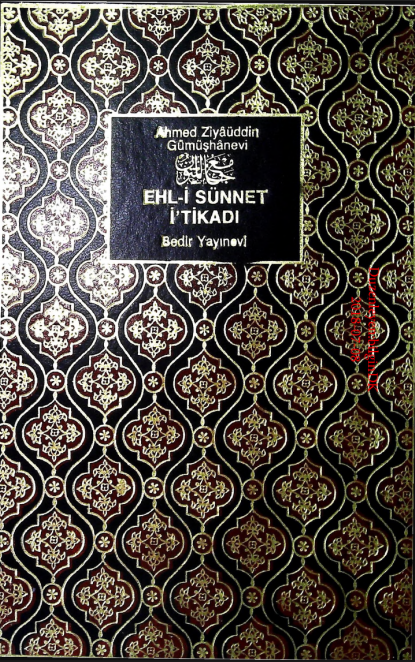 Ziyauddin Gümüşhanevi - Ehli Sünnet İtikadı PDF