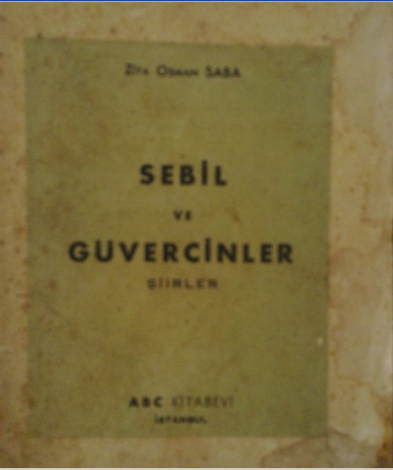 Ziya Osman Saba - Sebil ve Güvercinler PDF