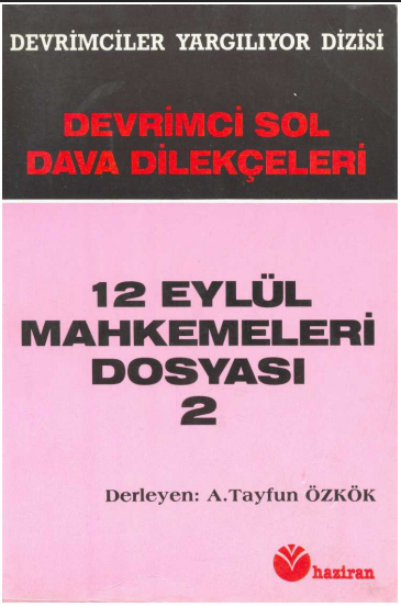 12 Eylül Mahkemeleri Dosyası – 2 PDF