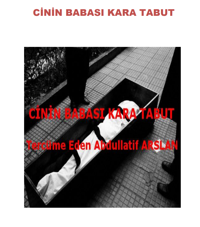 Cinin Babası: Kara Tabut – Büyü ve Cin Çağırma Kitabı PDF