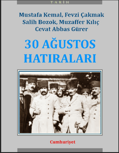 30 Ağustos Hatıraları
