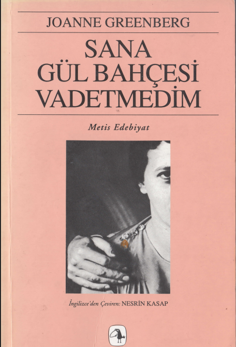 Joanne Greenberg - Sana Gül Bahçesi Vadetmedim PDF 1 Joanne Greenberg - Sana Gül Bahçesi Vadetmedim PDF