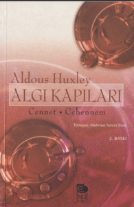 Aldous Huxley - Algı Kapıları / Cennet ve Cehennem PDF