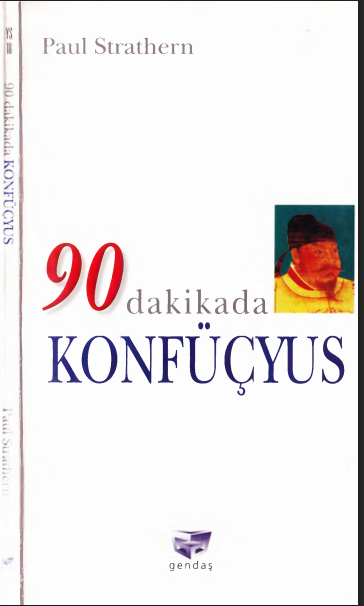 Paul Strathern - 90 Dakikada Konfüçyus PDF