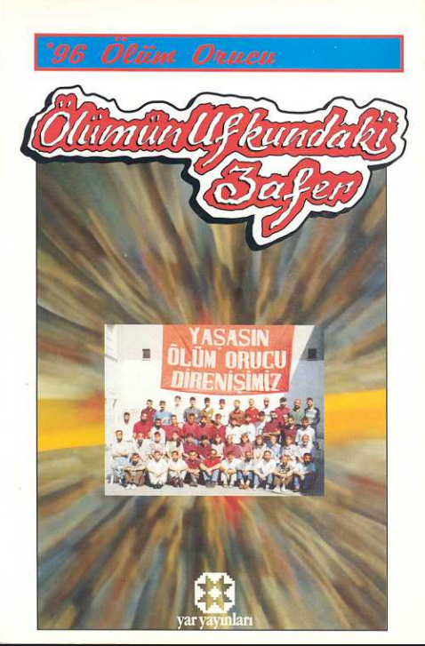 96 Ölüm Orucu – Ölümün Ufkundaki Zafer PDF