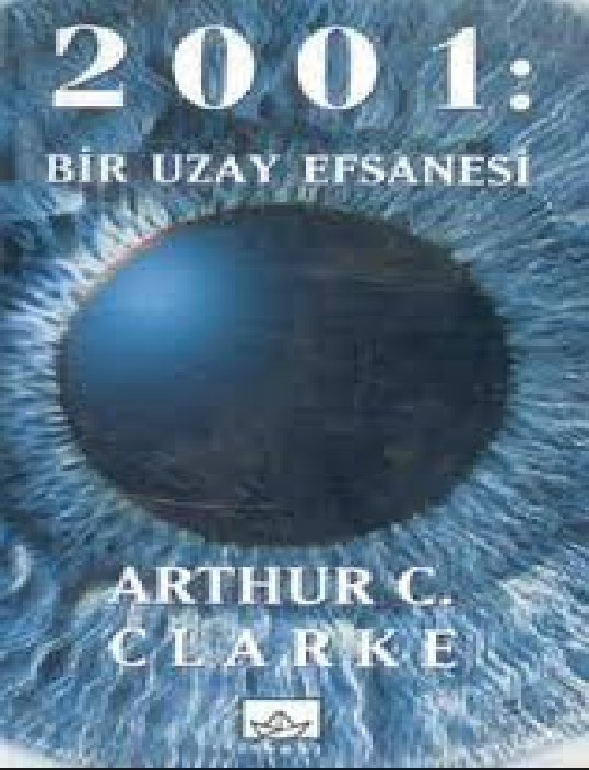 Arthur C. Clarke - 2001 Uzay Efsanesi PDF