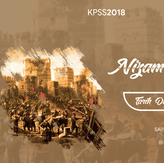 2018 KPSS Nizamı Cedid Tarih Ders Notları