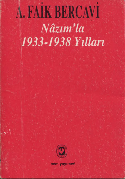 A. Faik Bercavi - Nazım'la 1933-1938 Yılları PDF