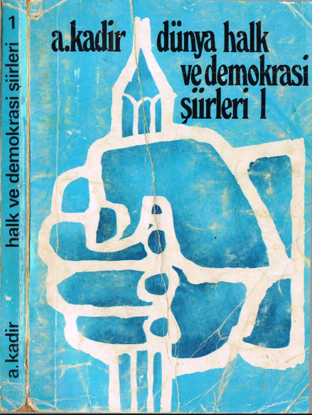 Dünya Halk ve Demokrasi Şiirleri I