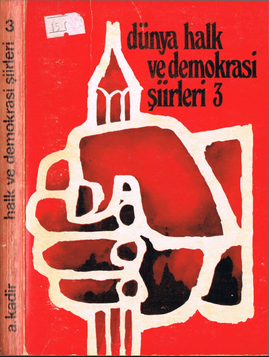 A. Kadir - Dünya Halk ve Demokrasi Şiirleri III PDF