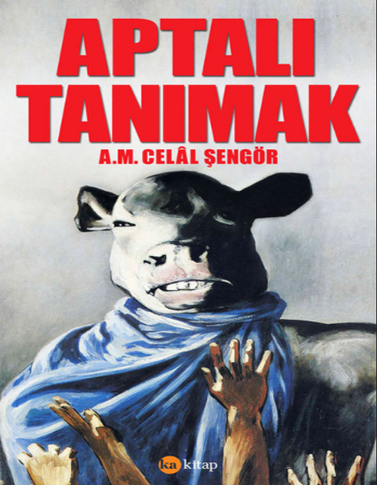 Celal Şengör - Aptalı Tanımak PDF