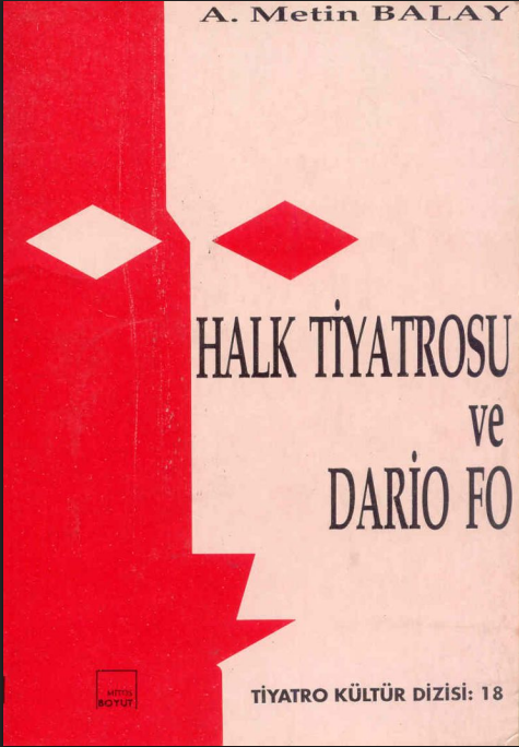 A. Metin Balay - Halk Tiyatrosu ve Dario Fo PDF