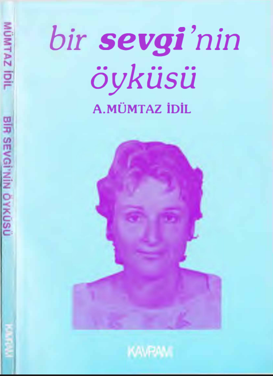 A. Mümtaz İdil – Bir Sevgi’nin Öyküsü PDF