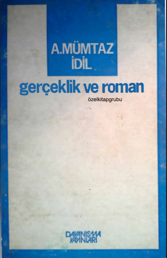A. Mümtaz İdil - Gerçekçilik ve Roman PDF