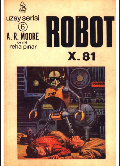 A. R. Moore - Robot X-81 PDF