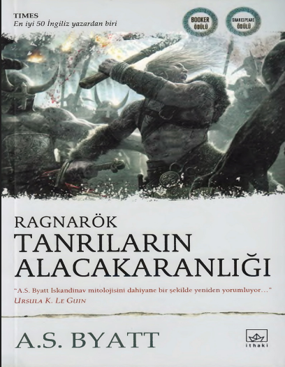 A. S. Byatt – Ragnarök: Tanrıların Alacakaranlığı PDF