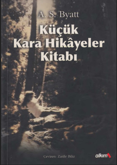 A. S. Byatt - Küçük Kara Hikayeler Kitabı PDF