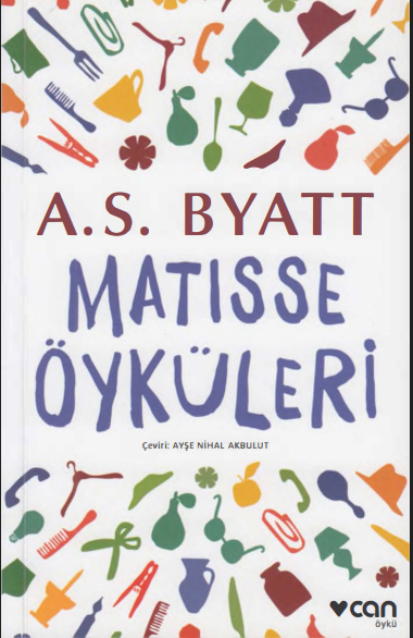 A. S. Byatt - Matisse Öyküleri PDF