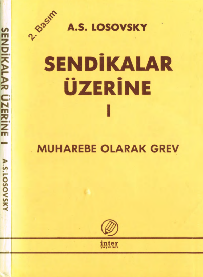 A. S. Losovsky - Sendikalar Üzerine Cilt 1 PDF
