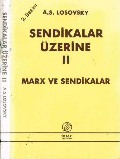 A. S. Losovsky - Sendikalar Üzerine Cilt 2 PDF