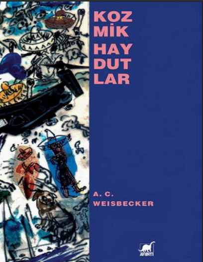 A.C. Weisbecker - Kozmik Haydutlar PDF