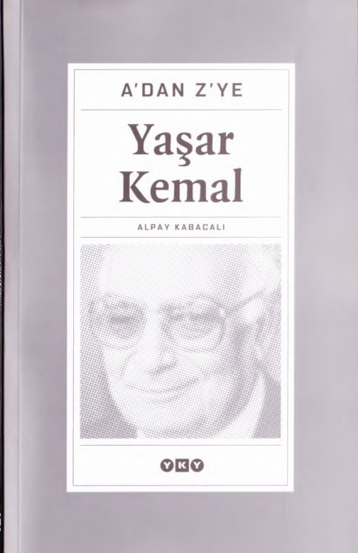 Alpay Kabacalı - A’dan Z’ye Yaşar Kemal PDF