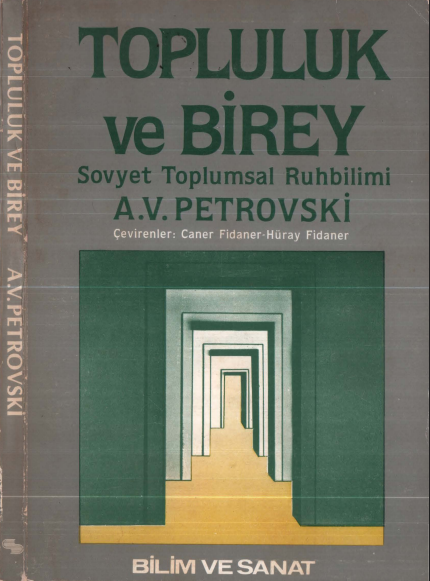 Topluluk ve Birey: Sovyet Toplumsal Ruhbilimi Cilt 2