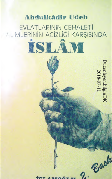 Abdulkadir Udeh - Evlatların Cehaleti Âlimlerin Acizliği Karşısında İslam PDF