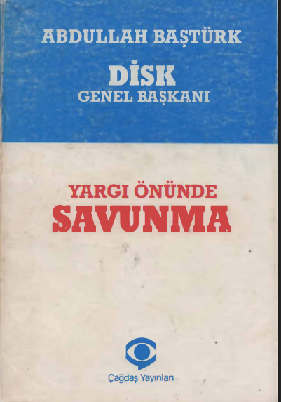 Abdullah Baştürk - Yargı Önünde Savunma PDF