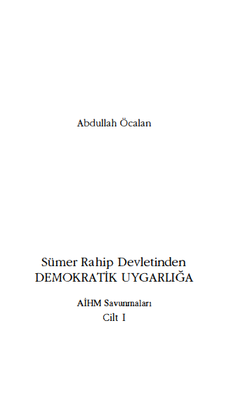 Abdullah Öcalan - AİHM Savunmaları Cilt 1 PDF