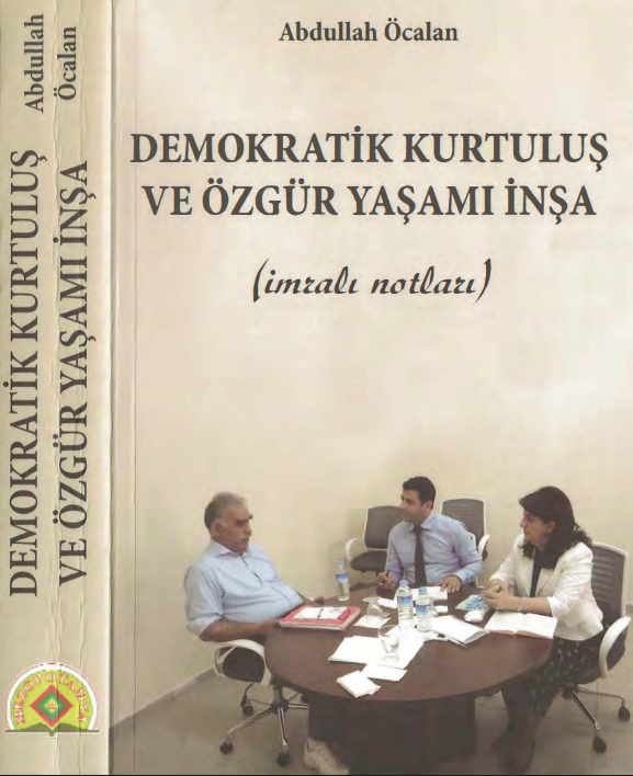 İmralı Notları (Demokratik Kurtuluş ve Özgür Yaşamı İnşa) PDF