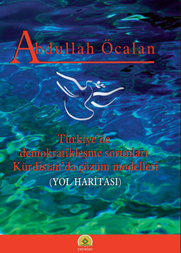 Abdullah Öcalan - Yol Haritası PDF