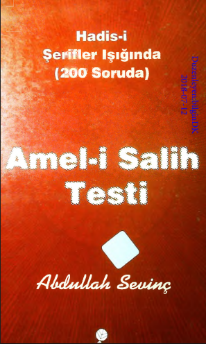 Hadisi Şerifler Işığında 200 Soruda Ameli Salih Testi PDF