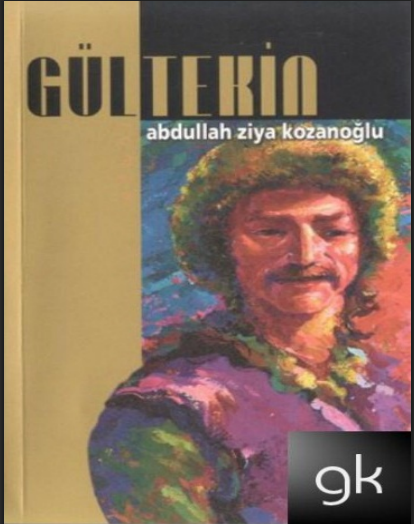 Abdullah Ziya Kozanoğlu – Gültekin PDF