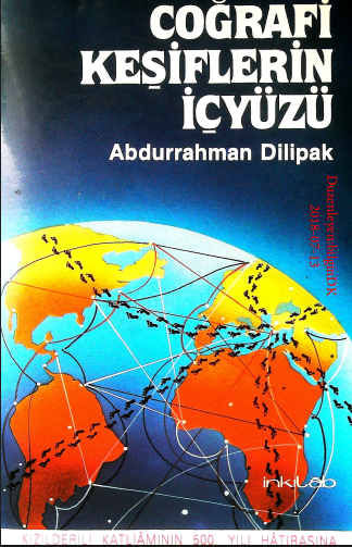 Abdurrahman Dilipak - Coğrafi Keşiflerin İçyüzü PDF