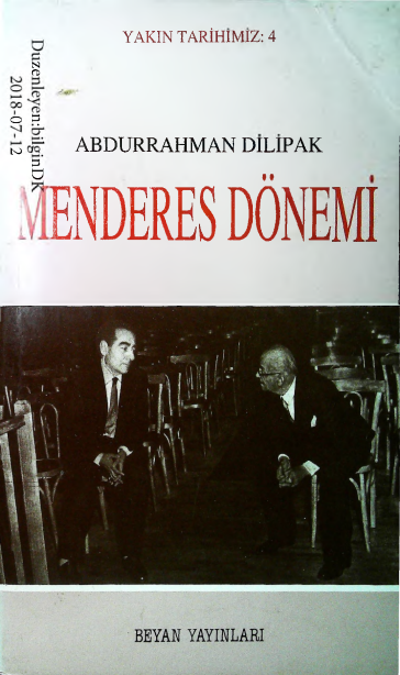 Abdurrahman Dilipak - Menderes Dönemi PDF