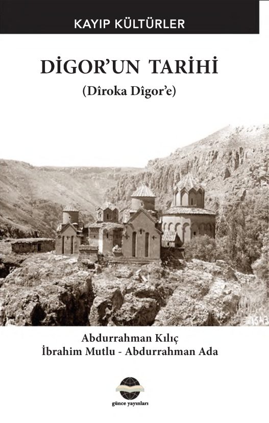 Abdurrahman Kılıç - Digor’un Tarihi PDF