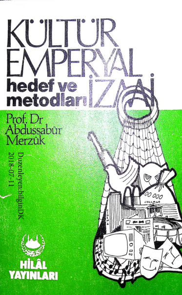 Abdussabur Merzuk - Kültür Emperyalizmi: Hedef ve Metodları PDF
