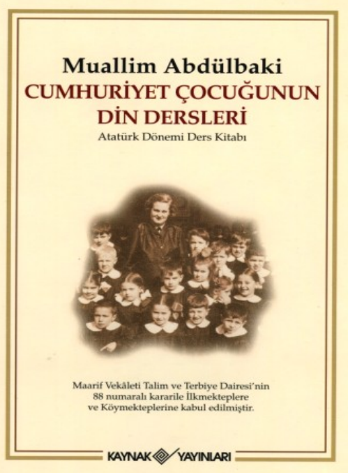 Abdülbâki Gölpınarlı - Cumhuriyet Çocuğunun Din Dersleri PDF