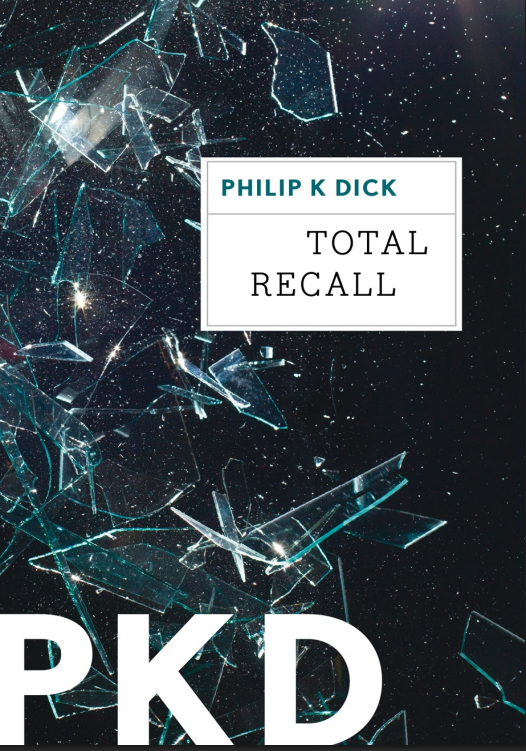 Philip K. Dick - Total Recall (Portekizce PDF Kitap)
