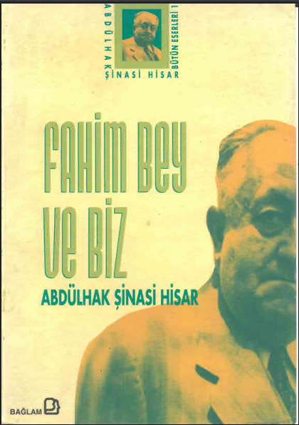 Abdülhak Şinasi Hisar – Fahim Bey ve Biz PDF