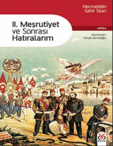 II. Meşrutiyet ve Sonrası Hatıralarım PDF