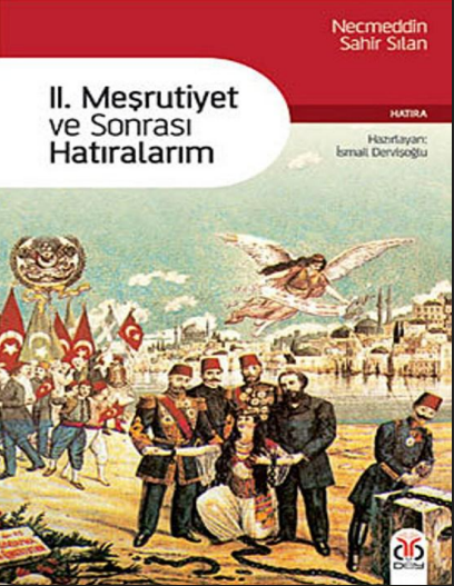 II. Meşrutiyet ve Sonrası Hatıralarım PDF