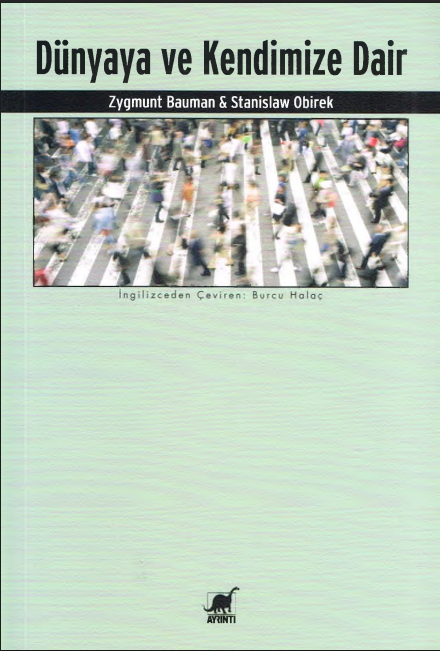 Dünyaya ve Kendimize Dair PDF