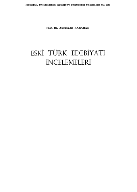 Abdülkadir Karahan - Eski Türk Edebiyatı İncelemeleri PDF