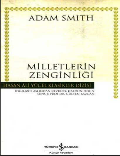 Adam Smith - Milletlerin Zenginliği PDF 4 Adam Smith - Milletlerin Zenginliği PDF
