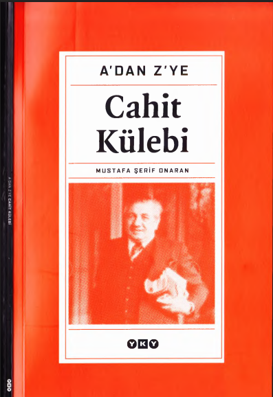 Mustafa Şerif Onaran - A'dan Z'ye Cahit Külebi PDF
